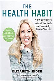 The Health Habit 1st Edition by Elizabeth Rider