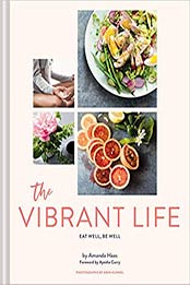 The Vibrant Life by Amanda Haas