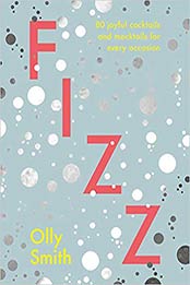 Fizz by Olly Smith