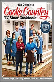 The Complete Cook's Country TV Show Cookbook Season 12 by America's Test Kitchen [EPUB: 1945256907]