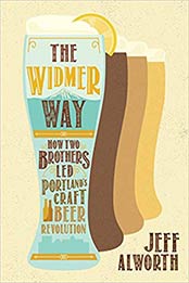 The Widmer Way by Jeff Alworth