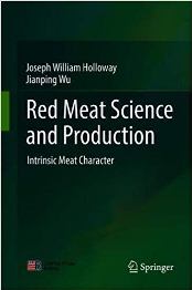 Red Meat Science and Production by Joseph William Holloway, Jianping Wu [EPUB: 9811378592]