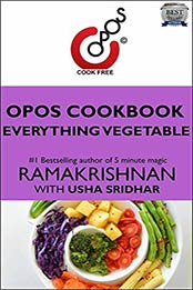 Everything Vegetable by Usha Sridhar