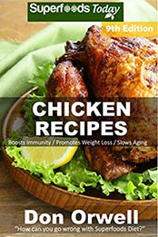 Chicken Recipes by Don Orwell