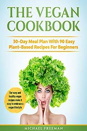 The Vegan Cookbook by Michael Freeman