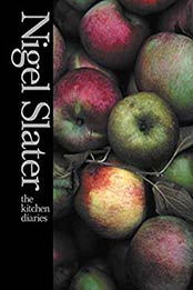 The Kitchen Diaries by Nigel Slater [EPUB: 0007199481]