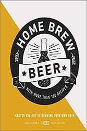 Home Brew Beer by Greg Hughes [EPUB: 0241392578]