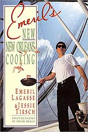 Emeril's New New Orleans Cooking by Emeril Lagasse, Jessie Tirsch