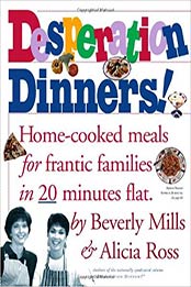Desperation Dinners by Beverly Mills, Alicia Ross