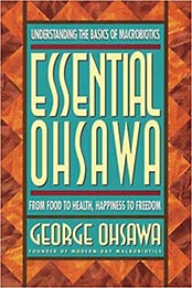 Essential Ohsawa by George Ohsawa