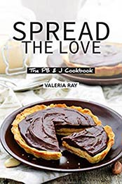 Spread the Love by Valeria Ray 