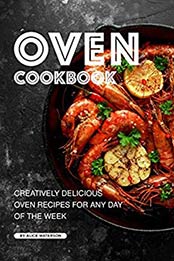 Oven Cookbook by Alice Waterson 
