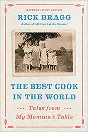The Best Cook in the World by Rick Bragg