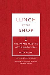 Lunch at the Shop by Peter Miller