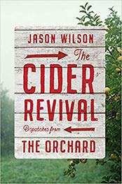 The Cider Revival by Jason Wilson