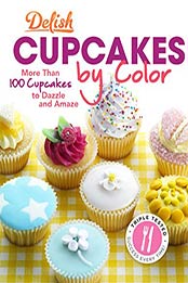 Delish Cupcakes by Color by Delish [EPUB: 1588169340]