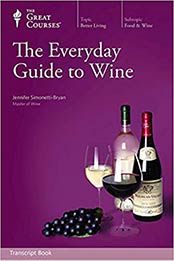 Everyday Guide to Wine by Jennifer Simonetti-Bryan [PDF: 1598036483]