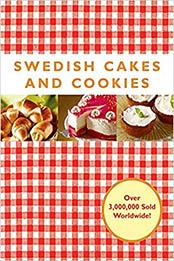 Swedish Cakes and Cookies by Melody Favish [EPUB: 1602392625]