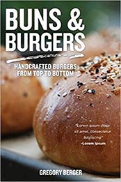 Buns and Burgers by Gregory Berger