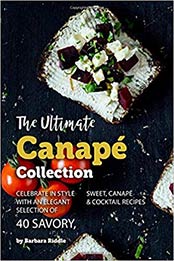 The Ultimate Canapé Collection by Barbara Riddle
