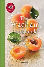 The Wachau Cookbook by Christine Saahs [EPUB: 3850339094]