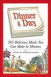 Dinner a Day by Rohrer Shirk, Lynette