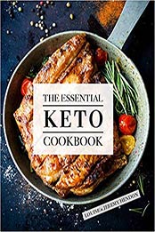 The Essential Keto Cookbook by Louise Hendon