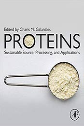 Proteins by Charis M. Galanakis [PDF: 0128166959]