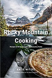 Rocky Mountain Cooking by Katie Mitzel