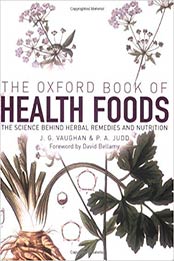 The Oxford Book of Health Foods by J. G. Vaughan, P. A. Judd