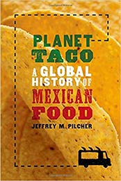 Planet Taco by Jeffrey M. Pilcher