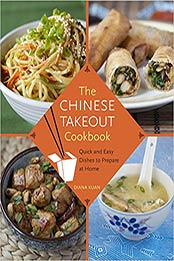 The Chinese Takeout Cookbook by Diana Kuan