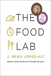 The Food Lab by Cherie Mason, J. Kenji Lopez-Alt