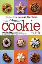 The Ultimate Cookie Book by Better Homes and GardensThe Ultimate Cookie Book by Better Homes and Gardens
