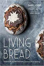 Living Bread by Daniel Leader, Lauren Chattman