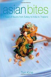 Asian Bites by Tom Kime