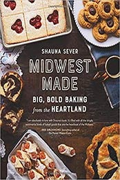Midwest Made by Shauna Sever [EPUB: 076246450X]