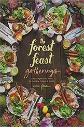 Forest Feast Gatherings by Erin Gleeson [EPUB: 141972245X]