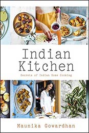 Indian Kitchen by Maunika Gowardhan
