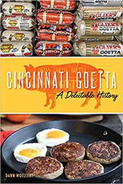 Cincinnati Goetta by Dann Woellert
