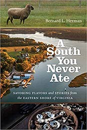 A South You Never Ate by Bernard L. Herman