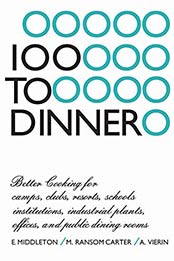 100 to Dinner by Elspeth Middleton, Carter, Muriel, Ransom, Albert Vierin