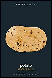 Potato by Rebecca Earle