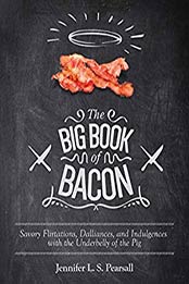 The Big Book of Bacon by Jennifer L. S. Pearsall