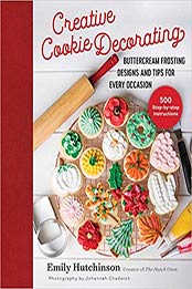 Creative Cookie Decorating by Emily Hutchinson [EPUB: 1680994840]
