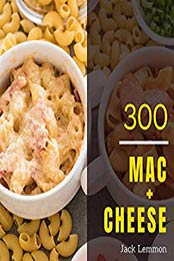 Mac + Cheese 300 by Jack Lemmon