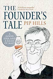 The Founder's Tale by Pip Hills