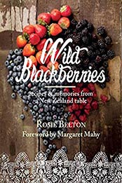 Wild Blackberries by Rosie Belton, Margaret Mahy [EPUB: 1877505331]