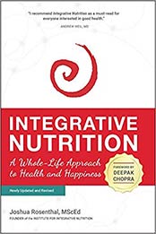 Integrative Nutrition 5th Edition by Rosenthal MScEd, Joshua [EPUB: 1941908144]