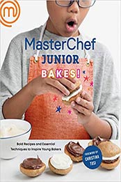 MasterChef Junior Bakes by MasterChef Junior [EPUB: 1984822497]